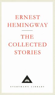 The Collected Stories, Hemingway Ernest