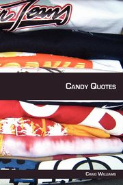 ksiazka tytu: Candy Quotes autor: Williams Craig