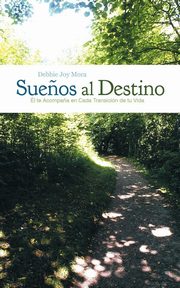 ksiazka tytu: Sue OS Al Destino autor: Mora Debbie Joy