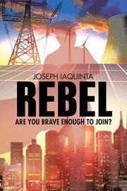 Rebel, Iaquinta Joseph