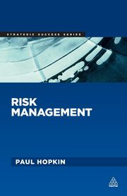 Risk Management, Hopkin Paul