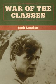 War of the Classes, London Jack