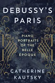 Debussy's Paris, Kautsky Catherine