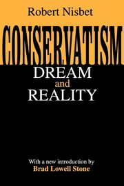 Conservatism, Nisbet Robert