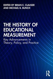The History of Educational Measurement, 