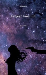 Projekt Time-Kill, Kiefer Sonja