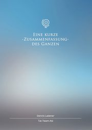 Eine kurze Zusammenfassung des Ganzen, Ladener Dennis Hans