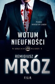 ksiazka tytu: Wotum nieufnoci autor: Mrz Remigiusz