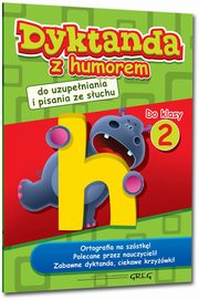Dyktanda z humorem do klasy 2, Kurdziel Marta