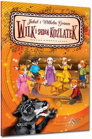 Wilk i siedem koltek, Kie-Kokociska Katarzyna, Antosiewicz Agnieszka, Zagniska Maria