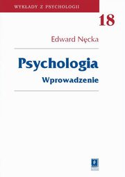 Psychologia: wprowadzenie, Ncka Edward