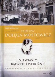 Niewiasty, bdcie ostrone!, Doga-Mostowicz Tadeusz