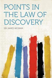 ksiazka tytu: Points in the Law of Discovery autor: Wigram Sir James