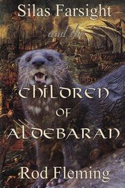 Silas Farsight and the Childen of Aldebaran, Fleming Rod