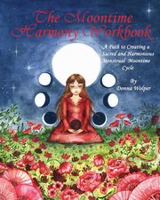 The Moontime Harmony Workbook, Wolper Donna