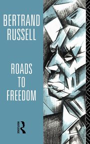 Roads to Freedom, Russell Bertrand