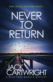 Never To Return, Cartwright Jack