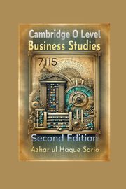 Cambridge O Level Business Studies 7115, Sario Azhar ul Haque