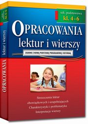 Opracowania lektur i wierszy szkoa podstawowa klasa 4-6, Bczyski Jakub, Grado Olga, Karczewski Adam