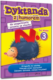 Dyktanda z humorem do klasy 3, Kurdziel Marta