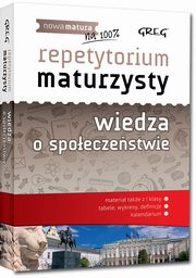 ksiazka tytu: Repetytorium maturzysty Wiedza o spoeczestwie autor: Olaczek Natalia, Paprocki Krystian, Chosta-Sikorska Agnieszka