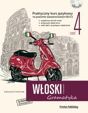 ksiazka tytu: Woski w tumaczeniach Gramatyka Cz 4 autor: Foremniak Katarzyna