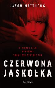 ksiazka tytu: Czerwona jaskka autor: Jason Matthiew