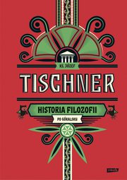 Historia filozofii po gralsku, Tischner Jzef