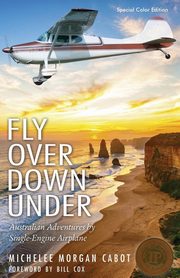 Fly Over Down Under, Cabot Michelee Morgan