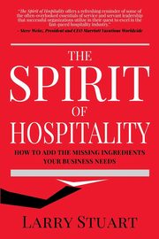 The Spirit of Hospitality, Stuart Larry