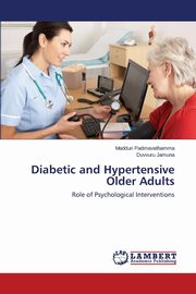 Diabetic and Hypertensive Older Adults, Padmavathamma Madduri