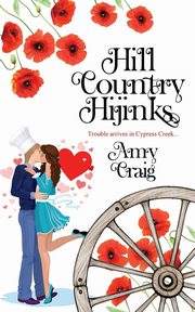 Hill Country Hijinks, Craig Amy