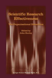 ksiazka tytu: Scientific Research Effectiveness autor: Hurley J.