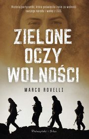 ksiazka tytu: Zielone oczy wolnoci autor: Rovelli Marco