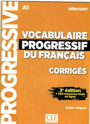 Vocabulaire progressif du Francais niveau debutant A1 klucz 3ed, Miquel Claire