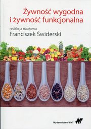 ksiazka tytu: ywno wygodna i ywno funkcjonalna. autor: pod red. Franciszka widerskie