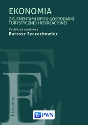 Ekonomia z elementami opisu gospodarki turystycznej i rekreacyjnej, 