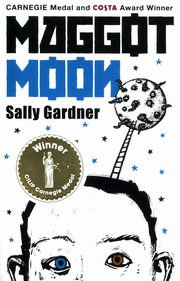 Maggot Moon, Gardner Sally