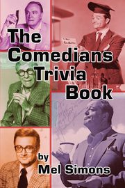 ksiazka tytu: The Comedians Trivia Book autor: Simons Mel