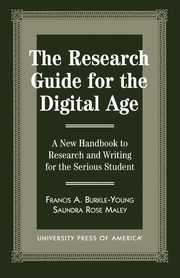 The Research Guide for the Digital Age, Burkle-Young Francis