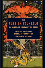 Russian Folktale by Vladimir Yakovlevich Propp, Propp Vladimir Yakovlevich
