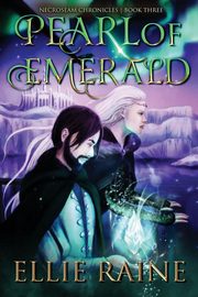 Pearl of Emerald, Raine Ellie
