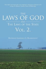 The Laws of God and the Laws of the State Vol. 2., Blankenship Reverend Lawrence L.