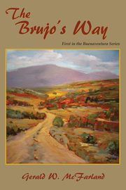 The Brujo's Way, McFarland Gerald W.