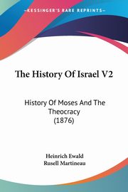 The History Of Israel V2, Ewald Heinrich