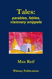 Tales, Reif Max