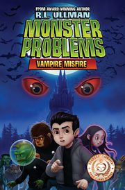 Monster Problems, Ullman R.L.