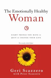 The Emotionally Healthy Woman, Scazzero Geri