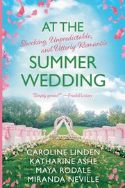 At the Summer Wedding, Linden Caroline