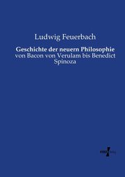 Geschichte der neuern Philosophie, Feuerbach Ludwig